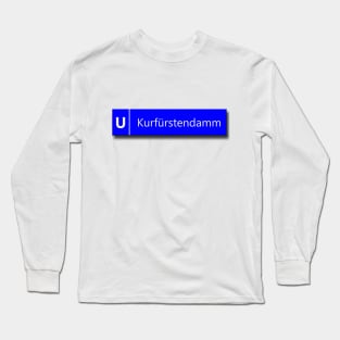 Kurfürstendamm U-Bahn Sign Long Sleeve T-Shirt